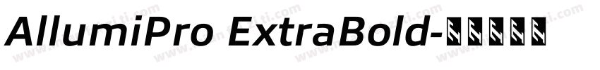 AllumiPro ExtraBold字体转换